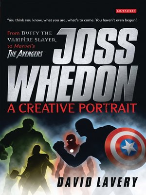 cover image of Joss Whedon, a Creative Portrait